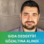 gıda dedektifi gözaltına alındı, murat ülker şikayet