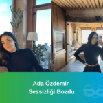 Ada Özdemir Sessizliği Bozdu