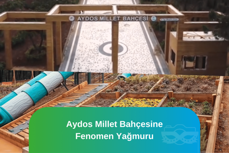 aydos millet bahçesi açılış