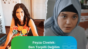 feyza civelek ben torpilli değilim. Melis Civelek