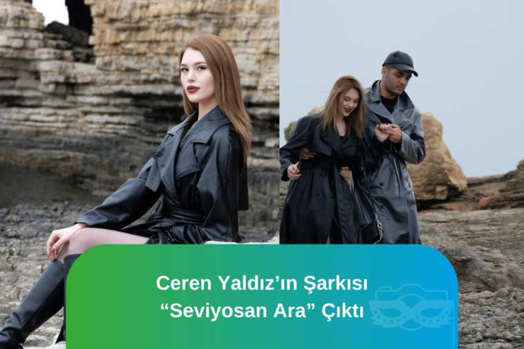 Ceren Yaldız Seviyosan-Ara-çıktı
