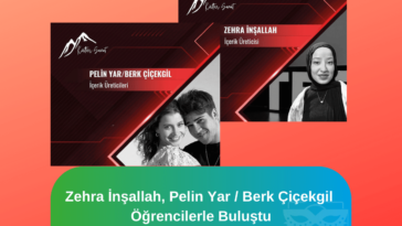 Zehra İnşallah, Pelin Yar Berk Çiçekgil Öğrencilerle Buluştu.