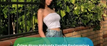 özlem aksoydan hakkında çıkan ifşalar için suç duyurusunda bulundu