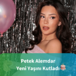 Petek-Alemdar-Yeni-Yasini-Kutladi.